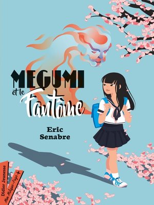cover image of Megumi et le fantôme